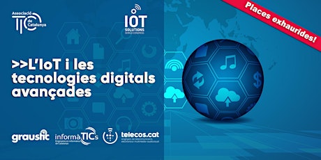 Imagen principal de #IOTSWC side event: “L’IoT i les tecnologies digitals avançades”