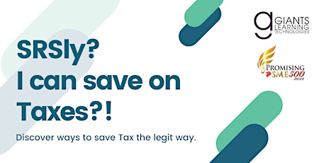Discover How You Can “SRSly Save On Taxes” In Singapore primary image