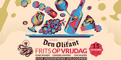 Primaire afbeelding van Frits op Vrijdag 15 november — Borrel en Proeverij