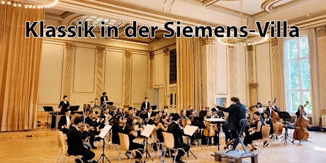Hauptbild für Klassik in der Siemens-Villa