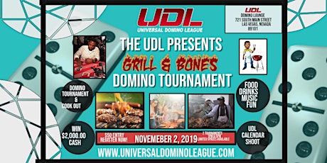 UDL Presents Grill & Bones Domino Tournament primary image