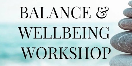 Mornington Peninsula Balance & Wellbeing Workshop primary image