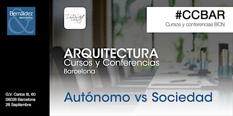 Imagen principal de Cursos y Conferencias Barcelona #CCBAR Autónomo / Sociedad