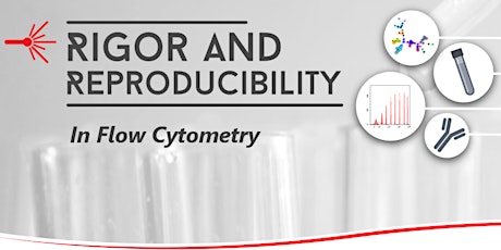 Rigor and Reproducibility in Flow Cytometry - Washington DC primary image