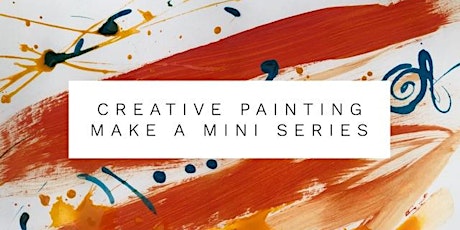 Creative Painting - Make a mini series primary image