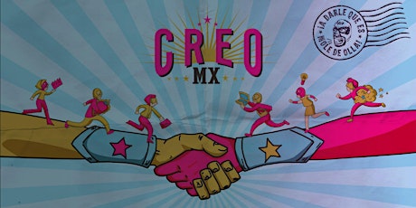 Imagen principal de Creo Mx Emprendiendo a la Mexicana