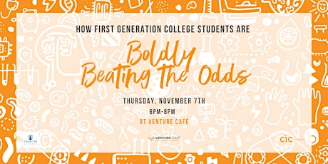 First-Gen College Student Summit: Boldly Beating the Odds primary image