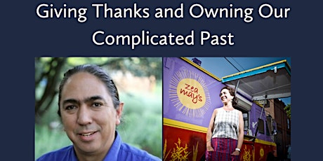 Giving Thanks and Owning Our Complicated Past (Part II)