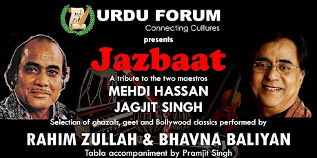 Primaire afbeelding van JAZBAAT - A tribute to the two maestros, Mehdi Hassan and Jagjit Singh