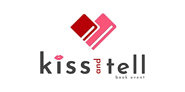 Image principale de Kiss and Tell book Event