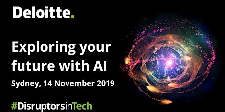 Exploring your future with AI | #DisruptorsInTech Sydney primary image