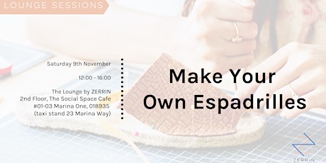 LOUNGE SESSIONS: Make Your Own Espadrilles