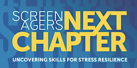 SOLD OUT Screenagers: Next Chapter primary image