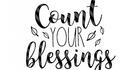 Counting Your Blessings Dinner primary image