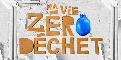 Ciné-débat : "Ma vie zéro déchet"  de Donation Lemaitre