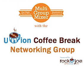 Multi-Group Mixer with the Union Coffee Break Networking Group primary image
