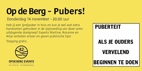 Primaire afbeelding van Op de Berg - Pubers!