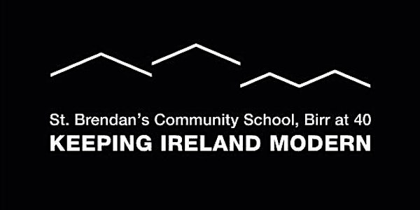Symposium: Keeping Ireland Modern