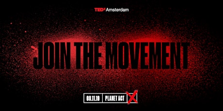 Primaire afbeelding van TEDxAmsterdam 2019: Planet Act