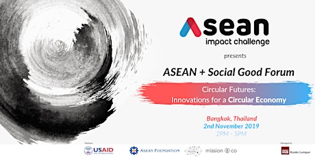 ASEAN IMPACT CHALLENGE Presents the ASEAN+Social Good Forum primary image