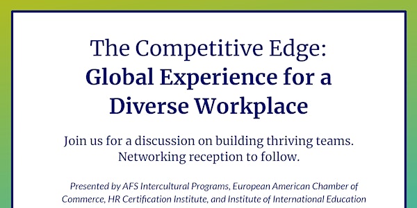 The Competitive Edge: Global Experience for a Diverse Workplace