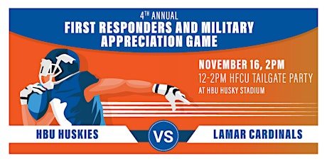 HBU and HFCU's 4th Annual First Responders and Military Appreciation Game primary image