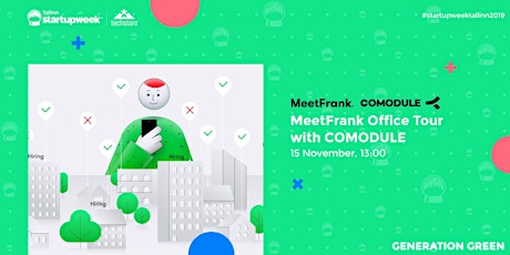 MeetFrank Office Tour with Comodule at Startup Week Tallinn 2019 primary image