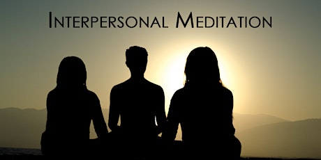 Interpersonal Meditation primary image