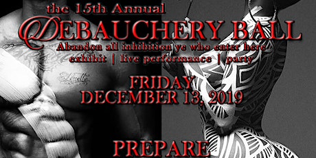 The 15th Annual Debauchery Ball