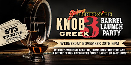 Johnny's Knob Creek 3 • Barrel Launch Party primary image