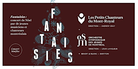Fantaisies - Concert bénéfice Petits Chanteurs du Mont-Royal primary image