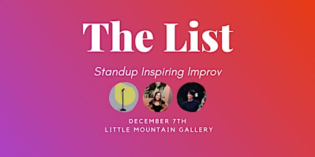 The List: Standup Inspiring Improv primary image