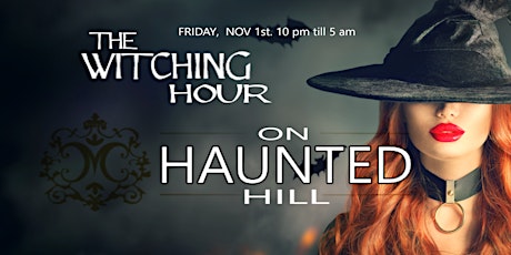 The Witching Hour on Haunted Hill primary image