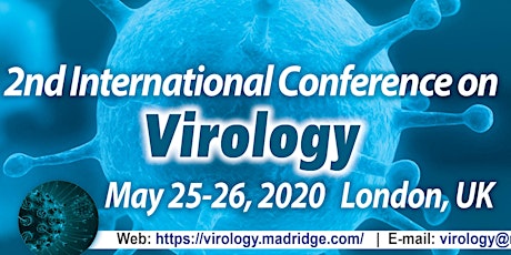 2nd International Conference on Virology May 25-26, 2020 - London, UK primary image