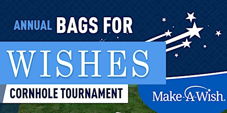 Annual Bags for Wishes - Cornhole Tournament primary image