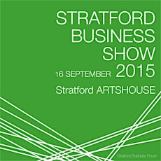 Stratford Business Show 2015 - pre show FREE networking breakfast 8:00 - 9:00 primary image