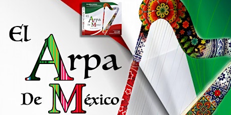 Imagen principal de Presentación del Disco "El Arpa de México" en Xalapa