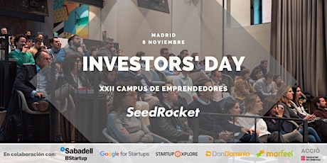 Imagen principal de SeedRocket Investors' Day - XXII Campus de Emprendedores (MADRID)