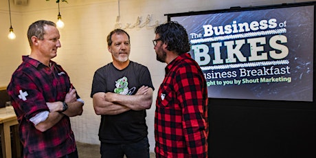 2019 Business of Bikes Business Breakfast - FINAL TICKETS primary image