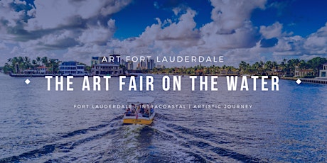 4th Annual Art Fort Lauderdale - "The Art Fair On The Water" (January 2020) primary image