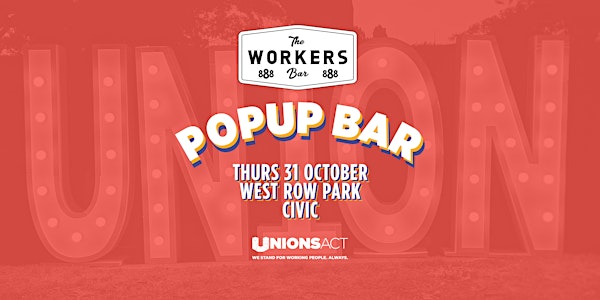 Pop Up Workers Bar