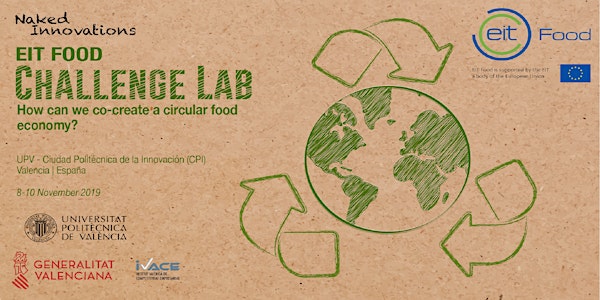 "How can we co-create a Circular Food Economy?" at EIT Food Challenge Lab