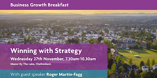 Business Growth Breakfast: Winning with Strategy