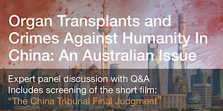 ORGAN TRANSPLANTS AND CRIMES AGAINST HUMANITY IN CHINA: AN AUSTRALIAN ISSUE primary image