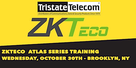 Primaire afbeelding van (BROOKLYN) ZKTeco Atlas Series Training , October 30th 2019