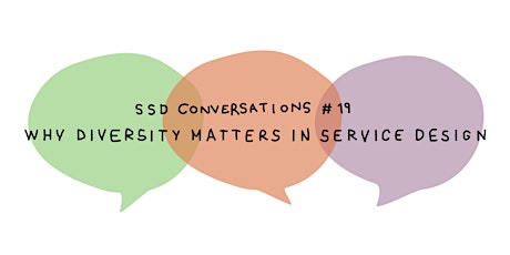 SSD Conversations #19: Why diversity matters in Service Design primary image