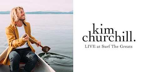 Kim Churchill Live at Surf the Greats