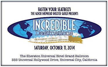 "Incredible Destinations" - Good Shepherd Shelter Guild's Annual Benefit Gala primary image