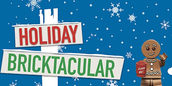 Annual Pass Preview Holiday Bricktacular 2019