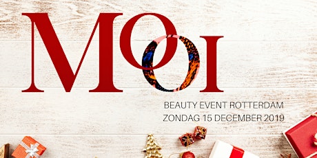 Primaire afbeelding van MOOI | Beauty Event